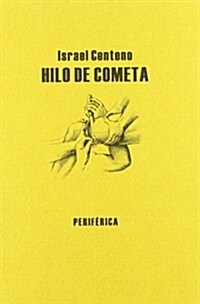 Hilo de Cometa (Paperback)