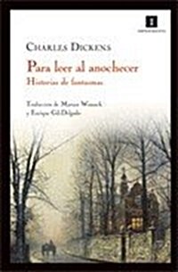 Para Leer Al Anochecer: Historias de Fantasmas (Paperback)