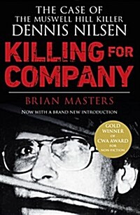 Killing For Company : The No. 1 bestseller behind the ITV drama Des (Paperback)