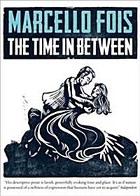 The Time in Between (Hardcover)