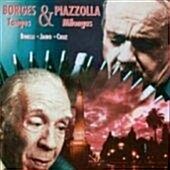 Jorge Luis Borges & Astor Piazzolla / Tangos & Milongas
