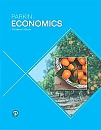 Economics Plus Mylab Economics with Pearson Etext -- Access Card Package [With Access Code] (Hardcover, 13)