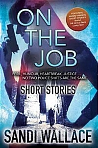 On the Job: Short Stories (Paperback)