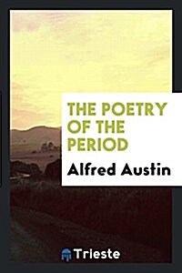 The Poetry of the Period (Paperback)
