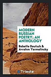 Modern Russian Poetry; An Anthology (Paperback)