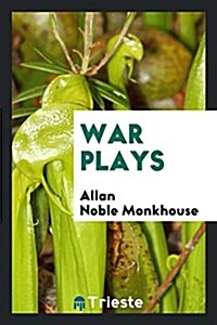 War Plays (Paperback)