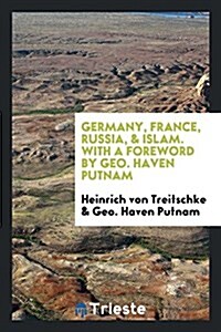 Germany, France, Russia, & Islam (Paperback)