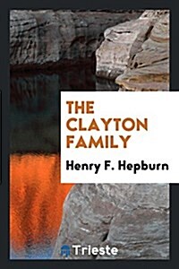 The Clayton Family (Paperback)