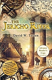 The Jericho River: An Adventure Through History and a Tool for Teachers (Paperback, 3, Education)