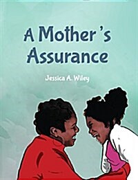 A Mothers Assurance (Hardcover)