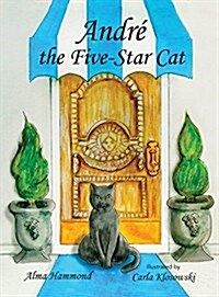 Andr?the Five-Star Cat (Hardcover)