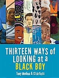 Thirteen Ways of Looking at a Black Boy (Hardcover)