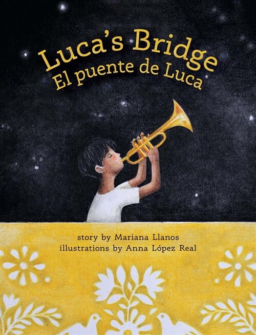 Lucas Bridge/El Puente de Luca: The Future of Patterns (Hardcover)