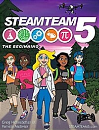 Steamteam 5: The Beginning (Hardcover)