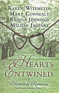 Hearts Entwined: A Historical Romance Novella Collection (Library Binding)