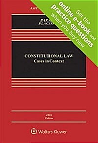 Constitutional Law: Cases in Context (Loose Leaf, 3)
