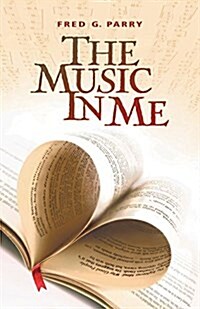 The Music in Me (Paperback)