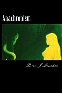 Anachronism: Spoken Word Performance Prose (Paperback)