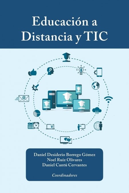Educaci? a Distancia y Tic (Paperback)