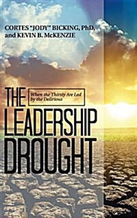 The Leadership Drought (Hardcover)