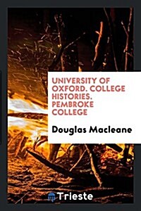 Pembroke College (Paperback)