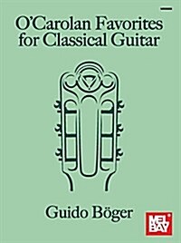 OCarolan Favorites for Classical Guitar (Paperback)