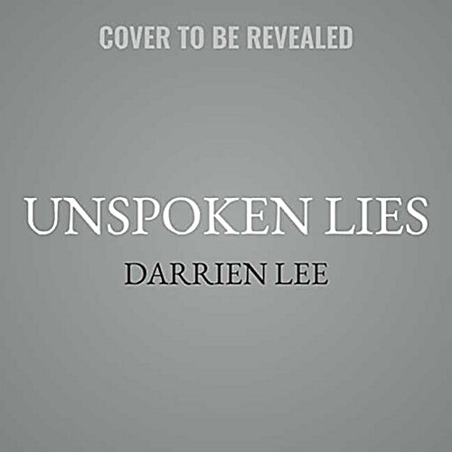 Unspoken Lies Lib/E (Audio CD)