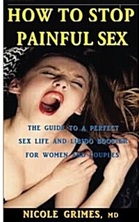 How to Stop Painful Sex (Paperback)
