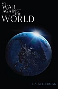 My War Against the World (Paperback)