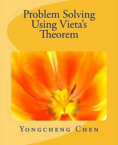 Problem Solving Using Vietas Theorem (Paperback)