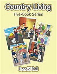 Country Living: Five-Book Series (Paperback)