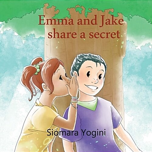Emma and Jake Share a Secret (Paperback)