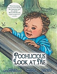 Poohlicious Look at Me (Paperback, First Printing)