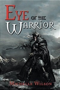 Eye of the Warrior (Paperback)