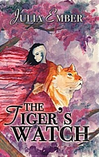 The Tigers Watch (Hardcover)