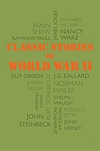 Classic Stories of World War II (Paperback)