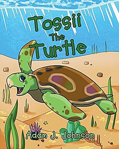 Tossii the Turtle (Paperback)