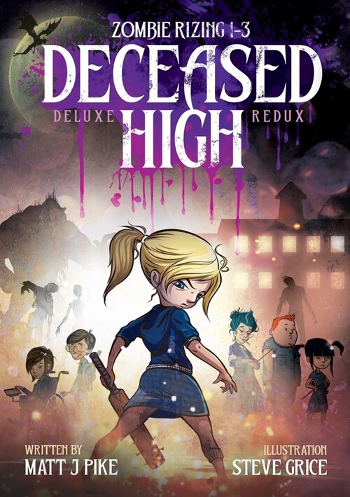 Deceased High: Deluxe Redux (Paperback)