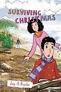 Surviving Christmas: An Adventure Story for Kids 8-12 (Paperback)