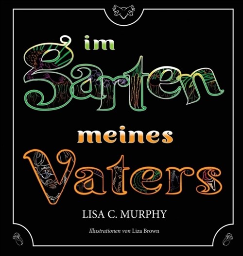 Im Garten Meines Vaters (Hardcover)