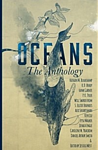 Oceans: The Anthology (Paperback)