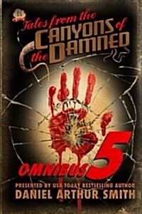 Tales from the Canyons of the Damned: Omnibus No. 5: Color Edition (Paperback)