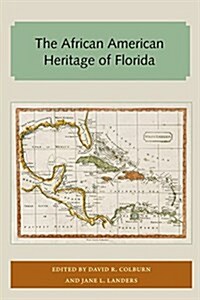 The African American Heritage of Florida (Paperback)