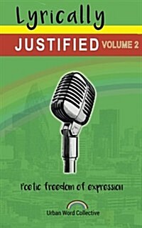 Lyrically Justified : Volume 2 (Paperback)