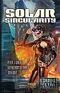 Solar Singularity: An Interface Zero 2.0 Novel (Paperback)