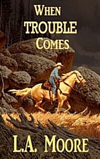 When Trouble Comes (Paperback)