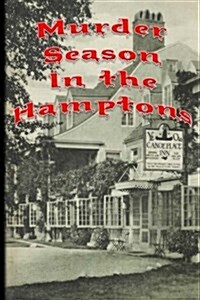 Murder Season in the Hamptons (Paperback)