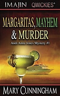 Margaritas, Mayhem & Murder (Paperback)