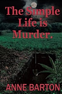The Simple Life Is Murder (Paperback)
