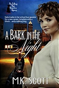 A Bark in the Night (Paperback)